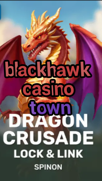 blackhawk casino town-fqqjrm9vrme7zzjgfjql.com